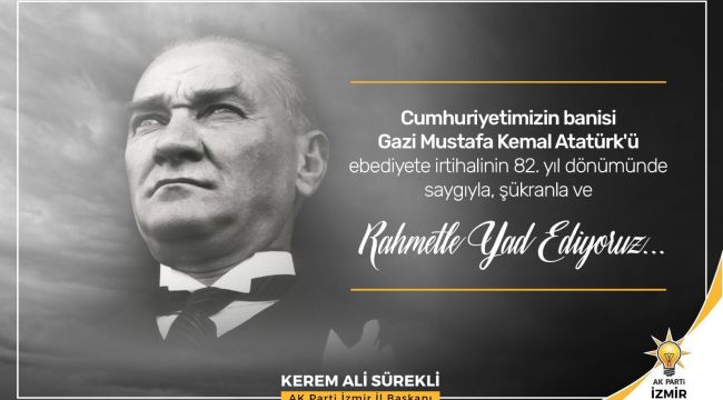 AK PARTİ’Lİ SÜREKLİ’DEN 10 KASIM MESAJI