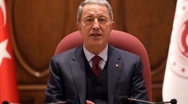Bakan Akar'dan açıklama