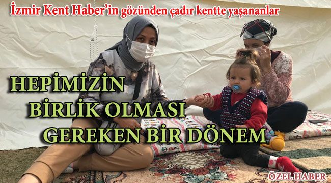 "HEPİMİZİN BİRLİK OLMASI GEREKEN BİR DÖNEM "