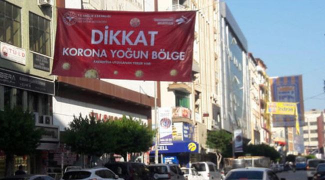 Mahallelere ''Korona yoğun bölge'' afişleri asıldı
