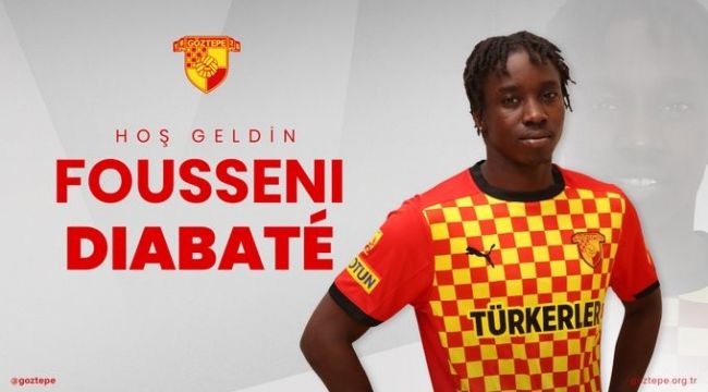GÖZTEPE, FOUSSENİ DİABATE’Yİ KİRALADI