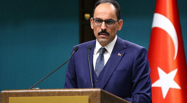 Cumhurbaşkanlığı Sözcüsü İbrahim Kalın'dan İsrail'e tepki