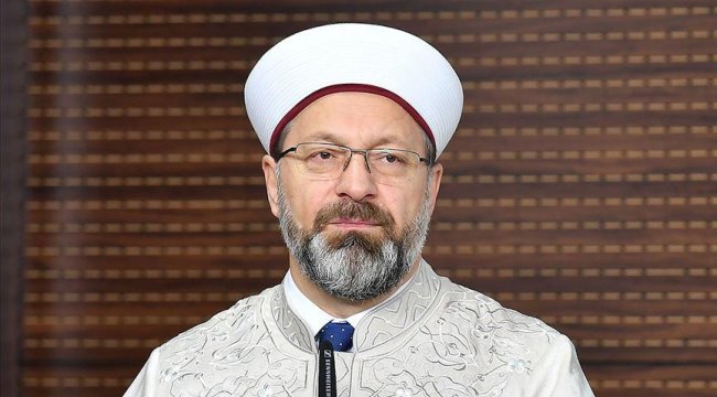 Diyanet İşleri Başkanı Erbaş'tan bayram namazı açıklaması