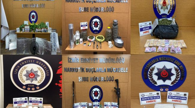 İZMİR'DE UYUŞTURUCUYLA SAVAŞ SÜRÜYOR