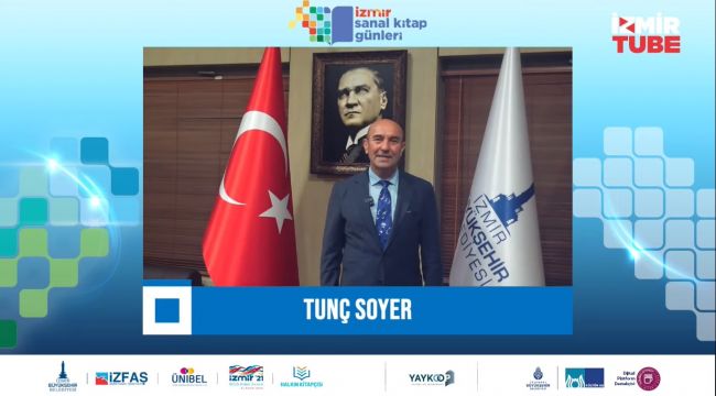 SOYER, İZMİR SANAL KİTAP GÜNLERİ'NDE KONUŞTU