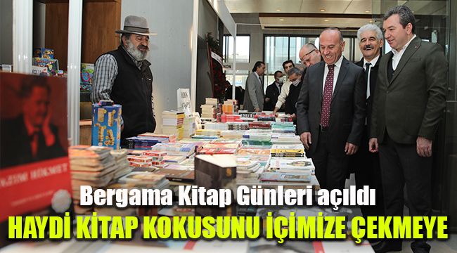 Bergama Kitap Günleri açıldı: Haydi kitap kokusunu içimize çekmeye