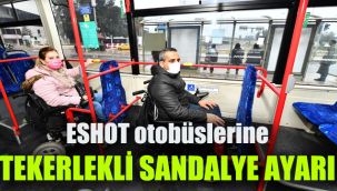 ESHOT otobüslerine tekerlekli sandalye ayarı
