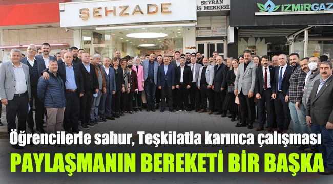 Öğrencilerle sahur, Teşkilatla karınca çalışması: Paylaşmanın bereketi başka