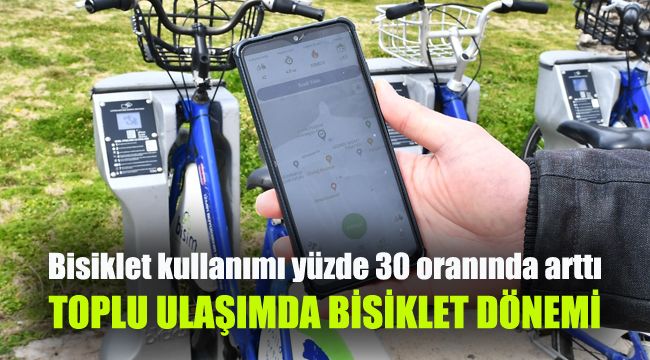 Toplu ulaşımda “bisiklet” dönemi: Bisiklet kullanımı yüzde 30 oranında arttı