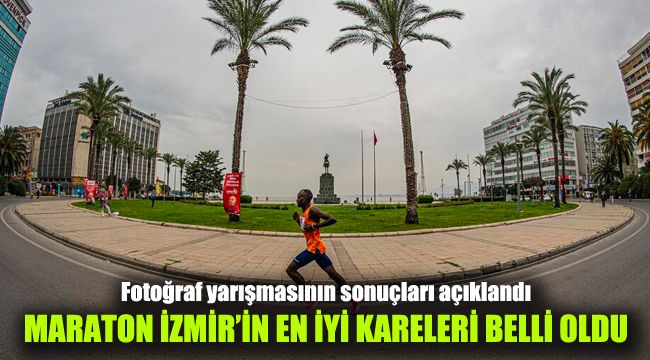 Fotoğraf yarışmasının sonuçları açıklandı: Maraton İzmir’in en iyi kareleri belli oldu