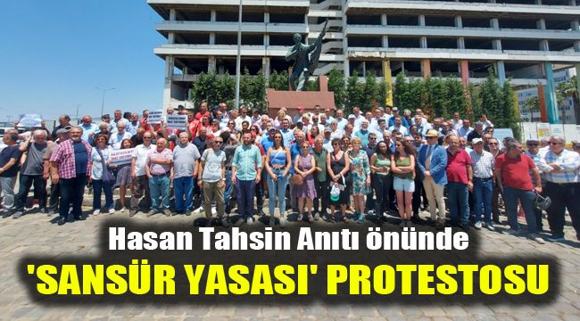 Hasan Tahsin Anıtı önünde 'Sansür Yasası' protestosu