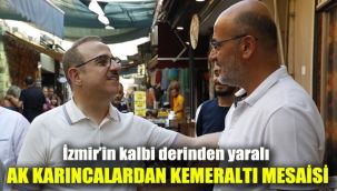AK Karıncalardan Kemeraltı mesaisi: İzmir'in kalbi, derinden yaralı