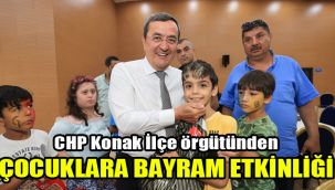 CHP Konak İlçe örgütünden çocuklara bayram etkinliği