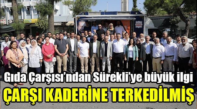 Gıda Çarşısı’ndan Sürekli’ye büyük ilgi: Çarşı kaderine terkedilmiş