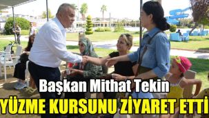 Başkan Mithat Tekin, yüzme kursunu ziyaret etti