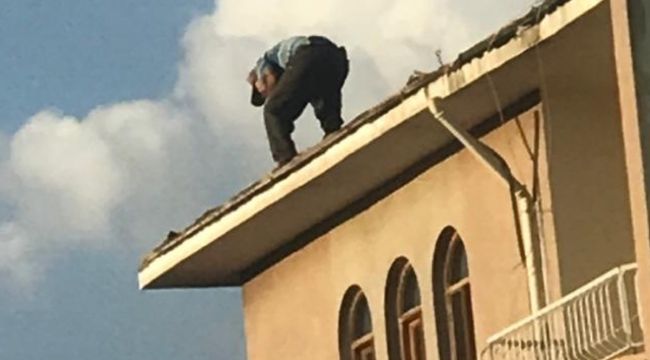 Güvenlik önlemi almadan çatıya çıktı, canını hiçe saydı