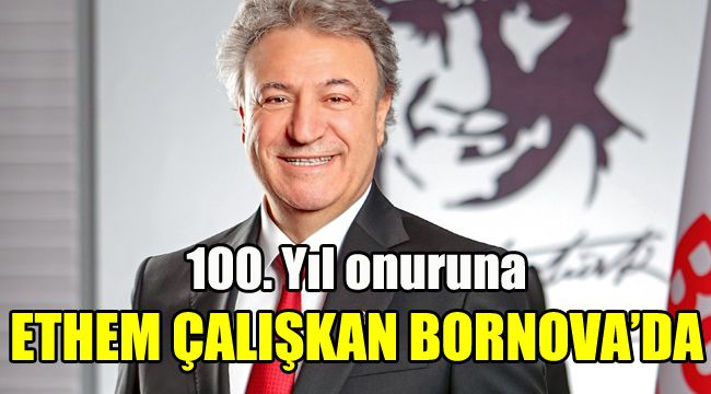 100. Yıl onuruna Etem Çalışkan Bornova’da