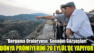 “Bergama Oratoryosu: Sunağın Gözyaşları” dünya prömiyerini 20 Eylül’de yapıyor
