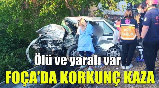 Foça’da korkunç kaza: Ölü ve yaralı var