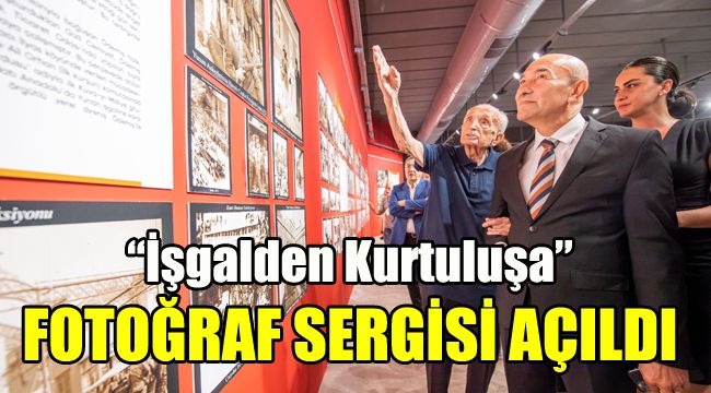 “İşgalden Kurtuluşa” fotoğraf sergisi açıldı