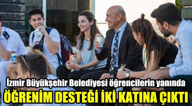 İzmir Büyükşehir Belediyesi öğrencilerin yanında: Öğrenim desteği iki katına çıktı