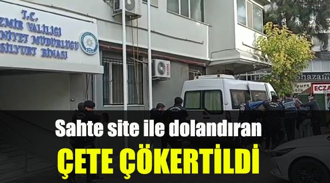 Sahte site ile dolandıran çete çökertildi
