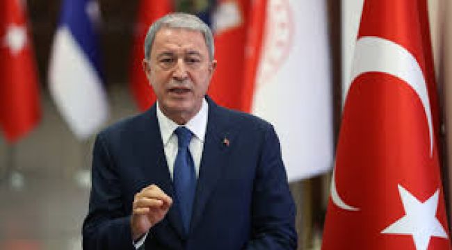 Bakan Akar: Yarınlarının iyi olmasını isteyenler dünün ve bugünün yanlışlarından dönmelidirler