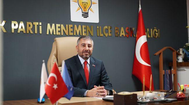 AK Parti Menemen İlçe Başkanı Çelik'ten 'pankart' açıklaması