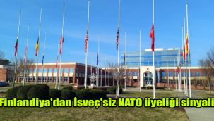 Finlandiya'dan İsveç'siz NATO üyeliği sinyali