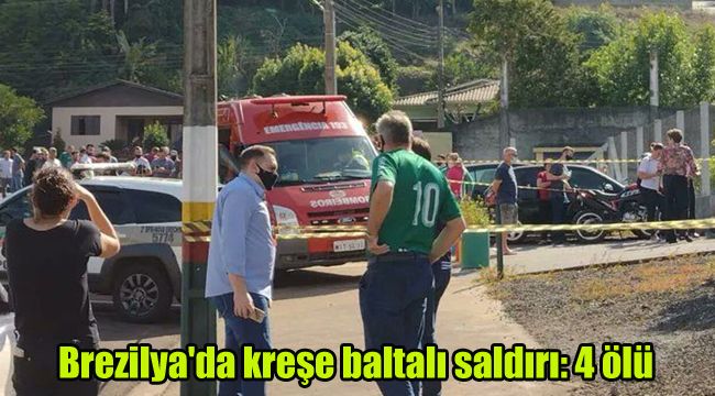 Brezilya'da kreşe baltalı saldırı