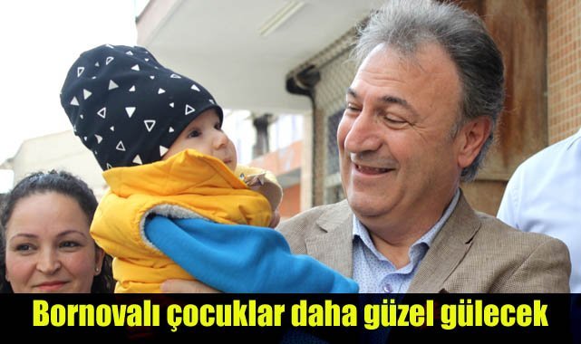 Bornovalı çocuklar daha güzel gülecek