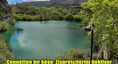 Cennetten bir köşe: Ziyaretçilerini bekliyor