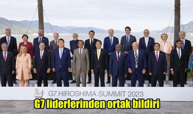 G7 liderlerinden ortak bildiri