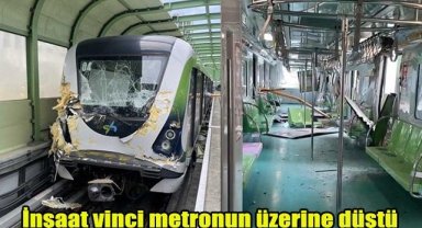 İnşaat vinci metronun üzerine düştü