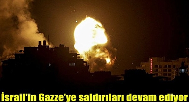 İsrail'in Gazze saldırıları devam ediyor