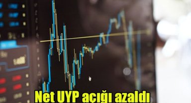 Net UYP açığı azaldı