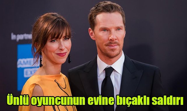 Ünlü oyuncunun evine bıçaklı saldırı