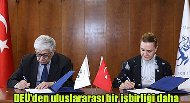 DEÜ'den uluslararası bir işbirliği daha