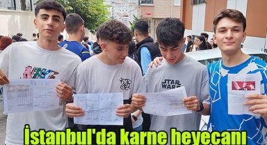 İstanbul'da karne heyecanı