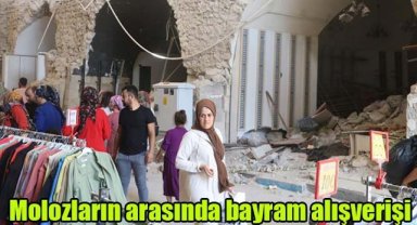 Molozların arasında bayram alışverişi