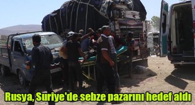 Rusya, Suriye'de sebze pazarını hedef aldı