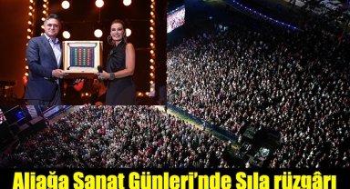 Aliağa Sanat Günleri'nde Sıla rüzgârı