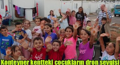 Konteyner kentteki çocukların dron sevgisi