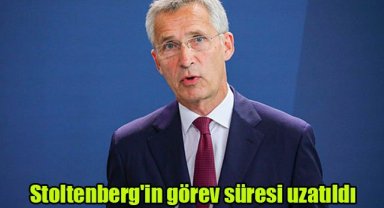 Stoltenberg'in görev süresi uzatıldı
