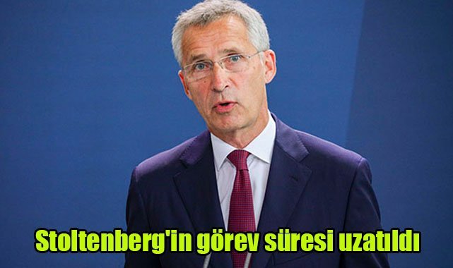 Stoltenberg'in görev süresi uzatıldı