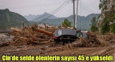 Çin’de selde ölenlerin sayısı 45’e yükseldi