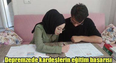 Depremzede kardeşlerin eğitim başarısı