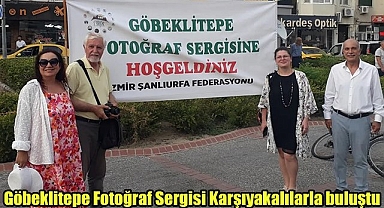 Göbeklitepe Fotoğraf Sergisi Karşıyakalılarla buluştu