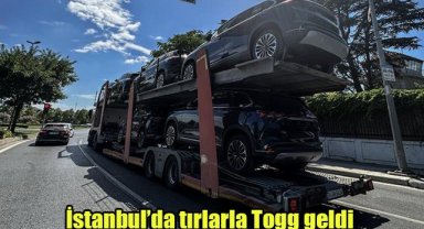 İstanbul’da tırlarla Togg geldi