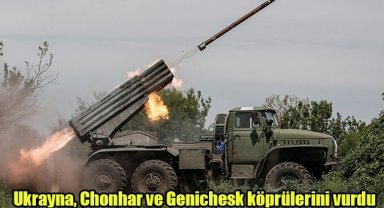 Ukrayna, Chonhar ve Genichesk köprülerini vurdu